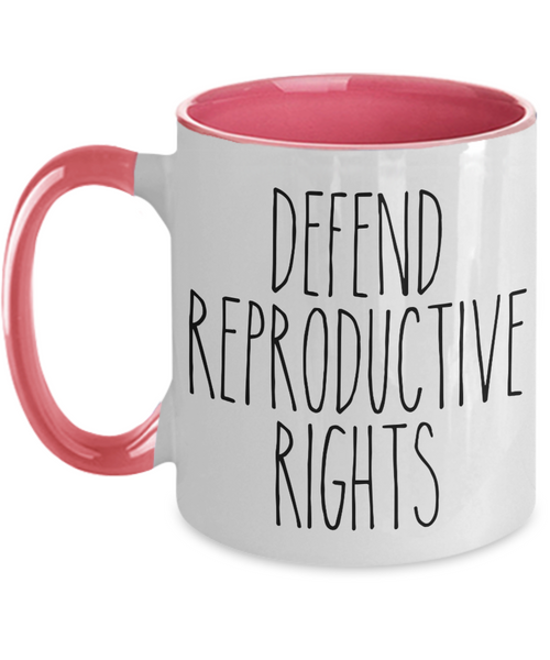 Defend Reproductive Rights Two-Tone Mug Coffee Cup Funny Gift