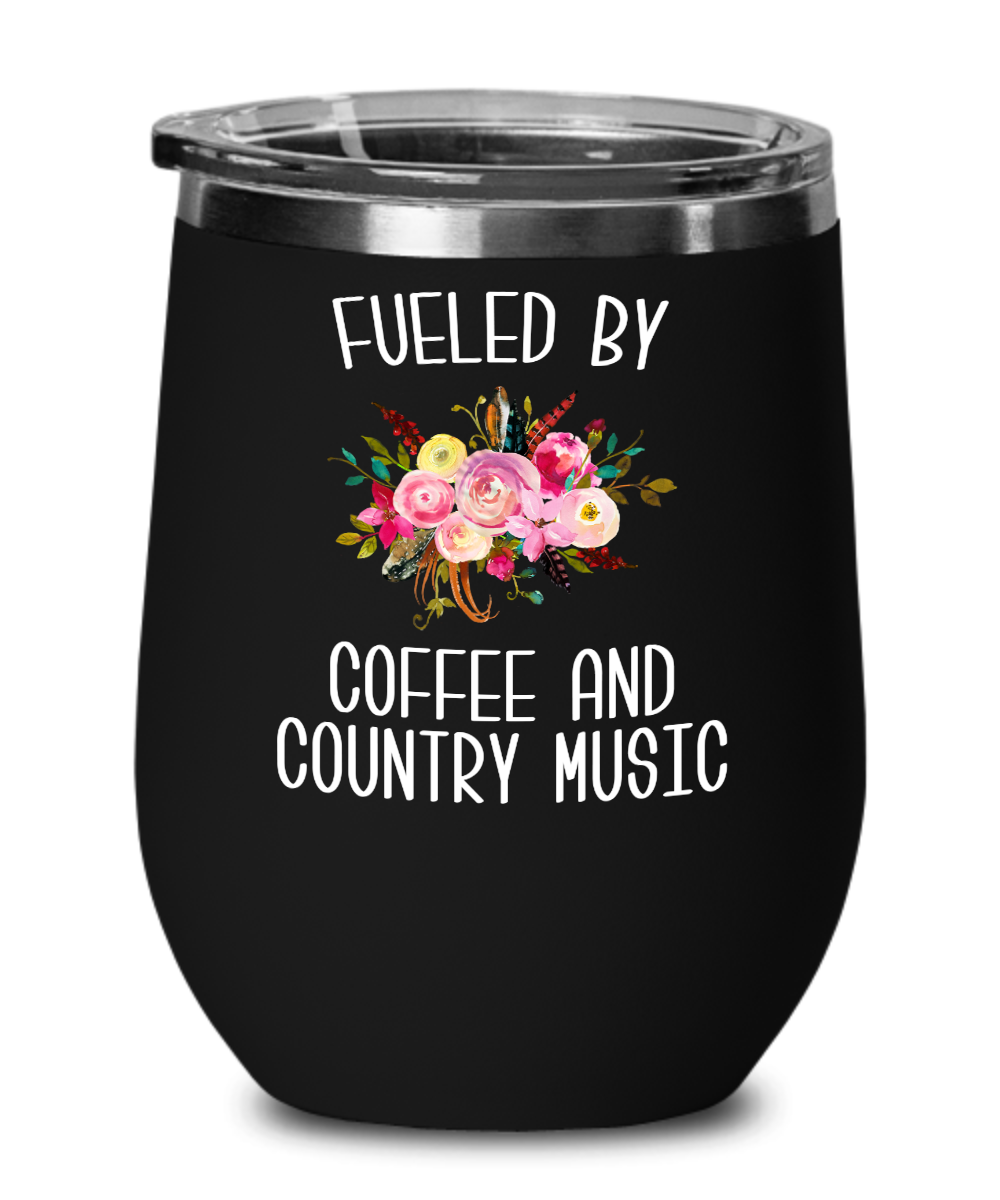 Fueled By Coffee and Country Music Wine Tumbler Country Insulated Travel Coffee Cup Cute Floral Country Western Music Fan Gift for Her Nashville Mug I Love Country BPA Free