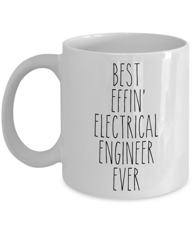 Gift For Electrical Engineer Best Effin' Electrical Engineer Ever Mug Coffee Cup Funny Coworker Gifts