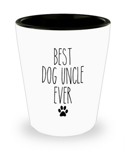 Best Dog Uncle Ever Ceramic Shot Glass Funny Gift