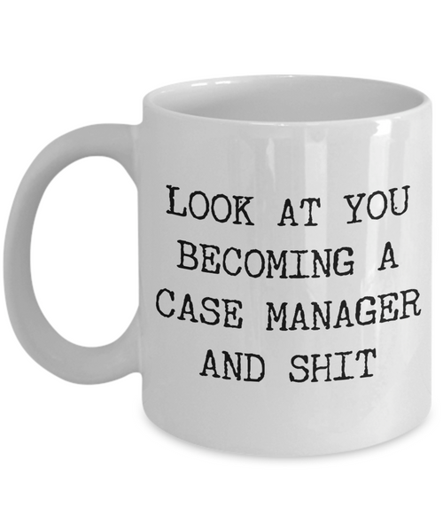 Becoming A Case Manager Mug Coffee Cup Funny Gift