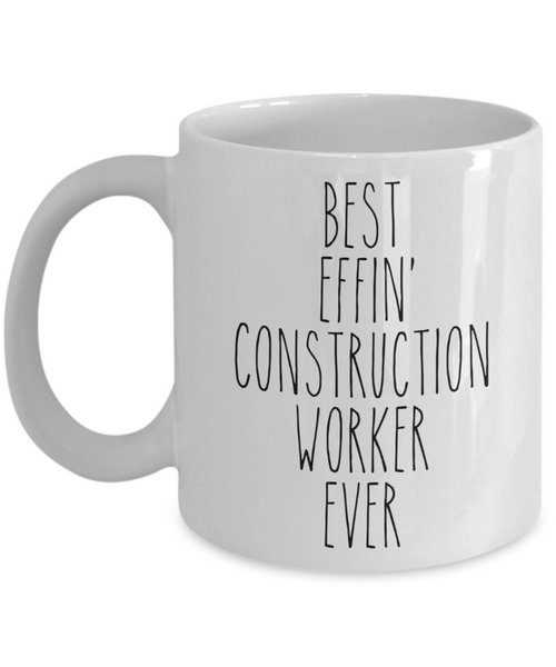 Gift For Construction Worker Best Effin' Construction Worker Ever Mug Coffee Cup Funny Coworker Gifts