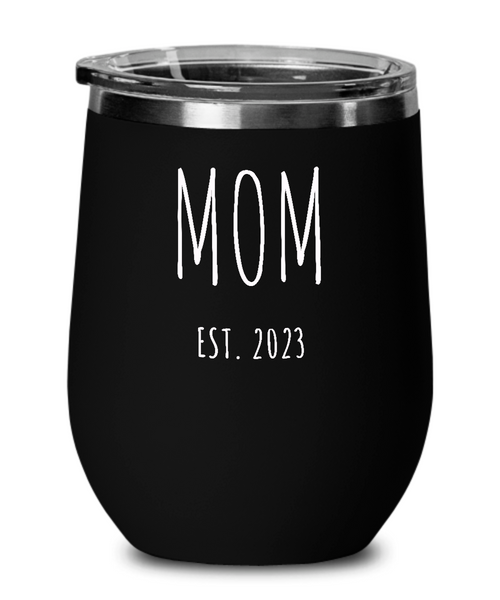 MOM EST 2023 Metal Insulated Wine Tumbler 12oz Travel Cup Funny Gift