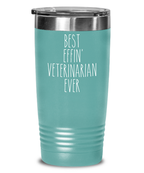 Gift For Veterinarian Best Effin' Veterinarian Ever Insulated Drink Tumbler Travel Cup Funny Coworker Gifts