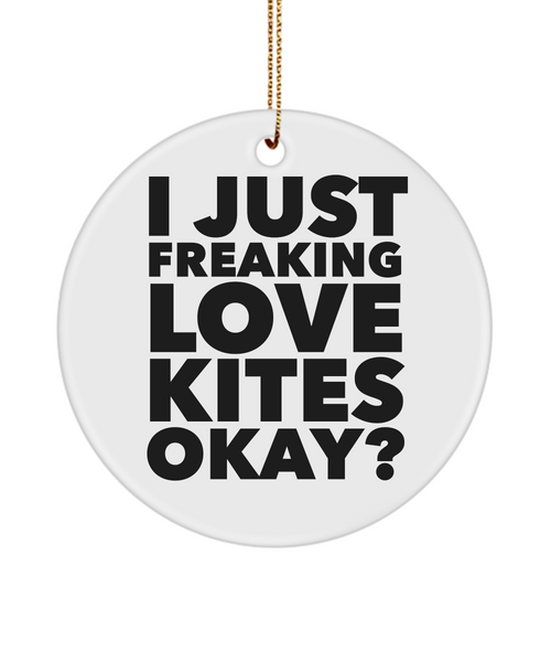 Kite Collector I Just Freaking Love Kites Okay Ceramic Christmas Tree Ornament