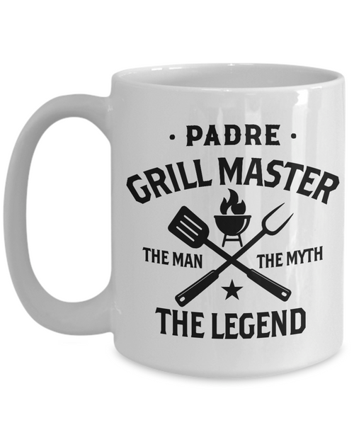 Padre Grillmaster The Man The Myth The Legend Mug Coffee Cup Funny Gift