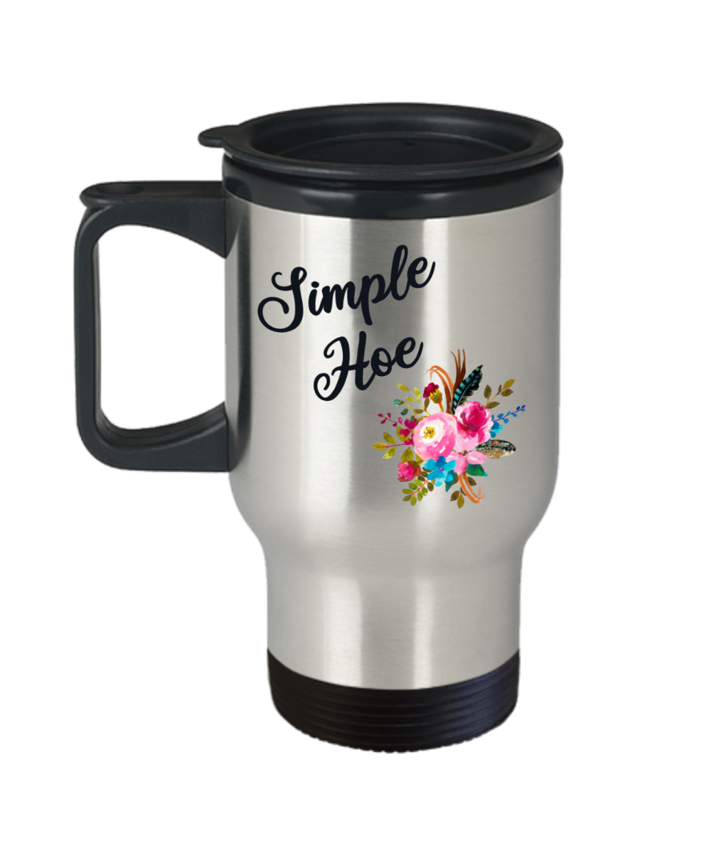 Simple Hoe Mug Funny Floral Insulated Travel Coffee Cup Rude Gag Gift Idea for Women Crass Insulting Best Friend Birthday Gifts Insulting Gifts for Her