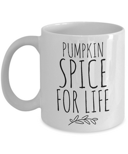 Pumpkin Spice for Life Cute Fall Spiced Chai Mug Ceramic Coffee Cup-Cute But Rude