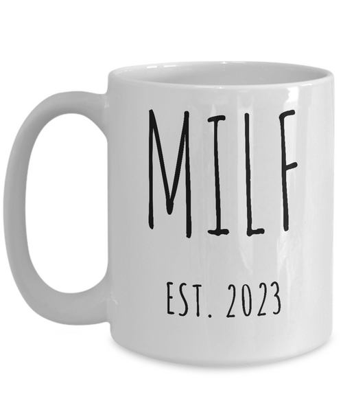 MILF 2023 Mug Coffee Cup Funny Gift