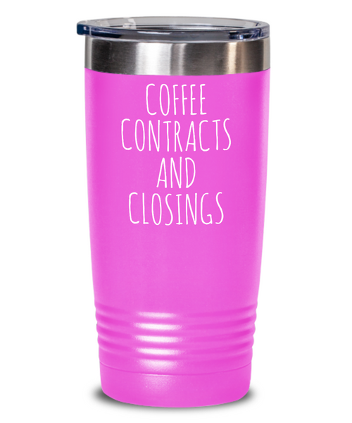 Coffee Contracts and Closings Insulated Drink Tumbler Travel Cup Funny Coworker Gifts