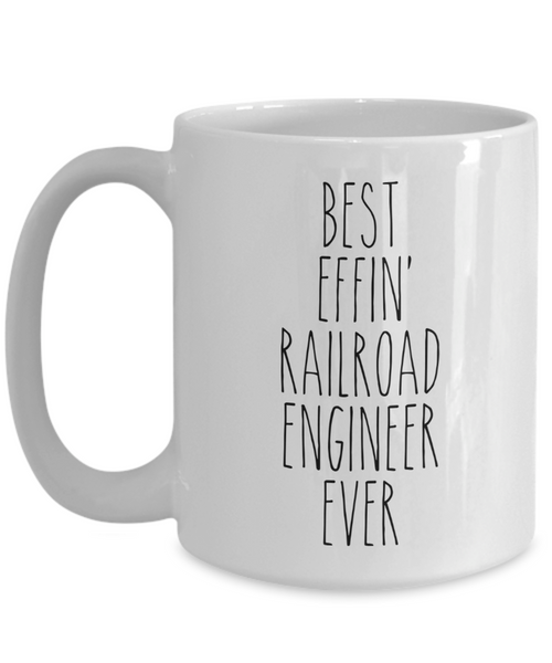 Gift For Railroad Engineer Best Effin' Railroad Engineer Ever Mug Coffee Cup Funny Coworker Gifts