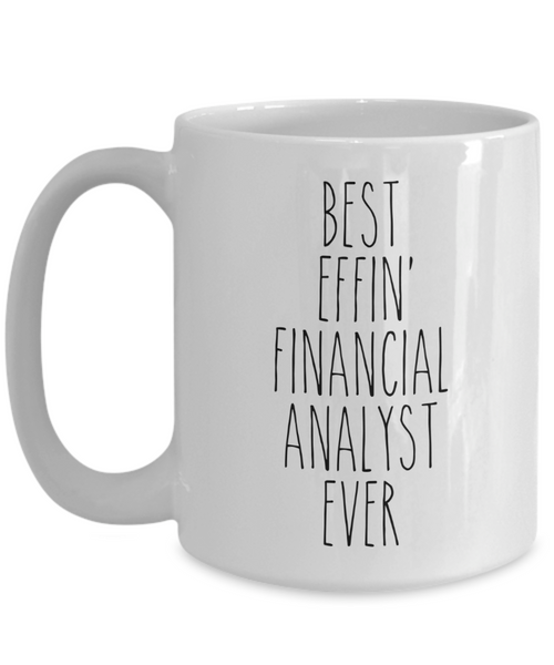 Gift For Financial Analyst Best Effin' Financial Analyst Ever Mug Coffee Cup Funny Coworker Gifts