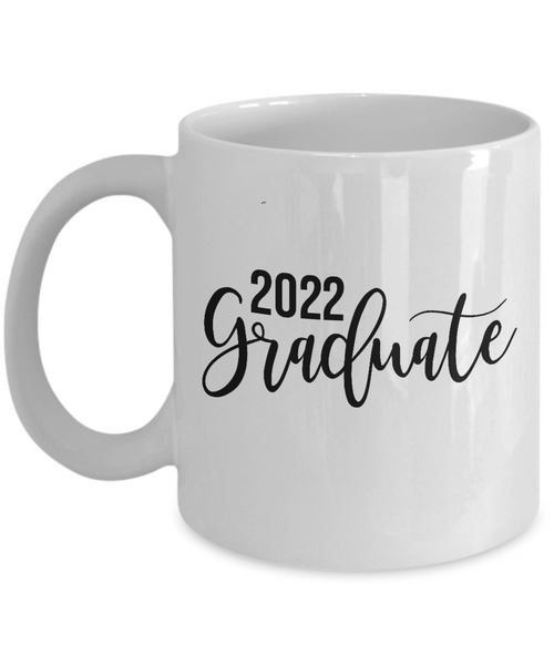 Gift for Graduate 2022 Mug Graduation Coffee Cup Seniors 2022 Just Graduated Mugs