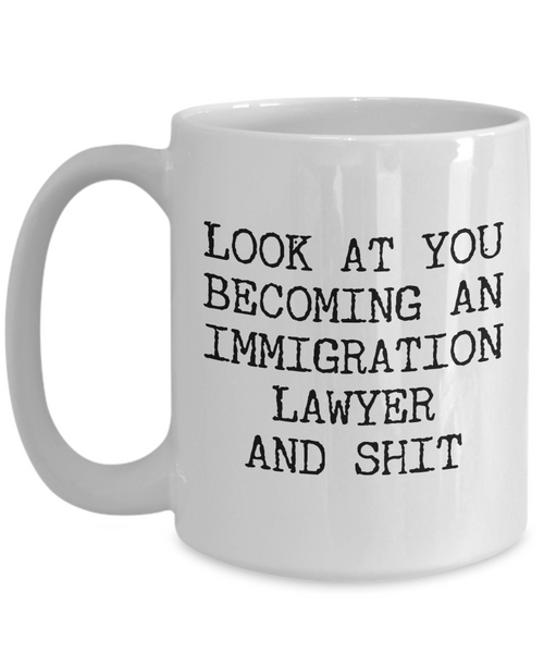 Becoming An Immigration Lawyer Mug Coffee Cup Funny Gift