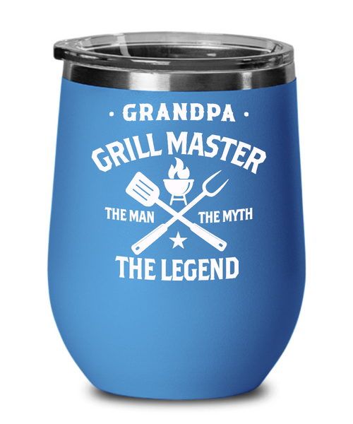 Grandpa Grillmaster The Man The Myth The Legend Insulated Wine Tumbler 12oz Travel Cup Funny Gift
