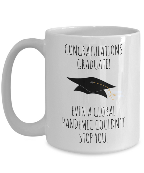 Graduation Mug Funny Graduation Gift Class of 2022 Mug High School Graduate Gifts Congratulations 11oz / 15oz Coffee Cup