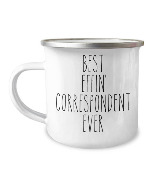 Gift For Correspondent Best Effin' Correspondent Ever Camping Mug Coffee Cup Funny Coworker Gifts