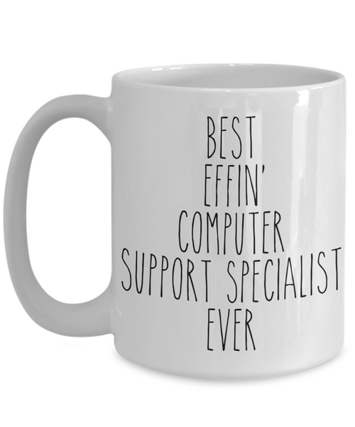 Gift For Computer Support Specialist Best Effin' Computer Support Specialist Ever Mug Coffee Cup Funny Coworker Gifts
