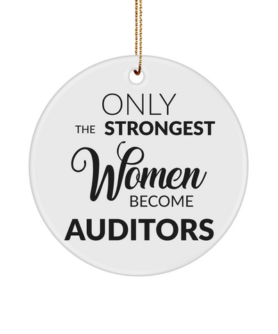 Only The Strongest Women Become Auditors Ceramic Christmas Tree Ornament