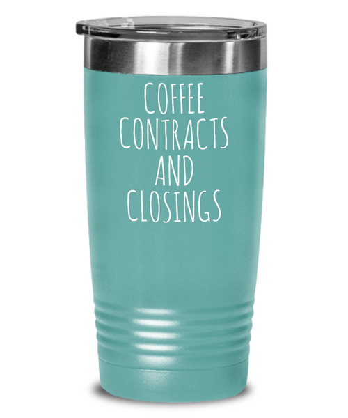Coffee Contracts and Closings Insulated Drink Tumbler Travel Cup Funny Coworker Gifts