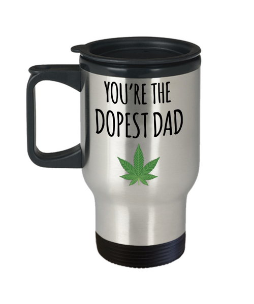Funny Father's Day Mug Cannabis Marijuana Weed Leaf Insulated Travel Coffee Cup