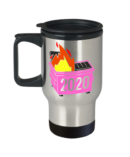 2020 Dumpster Fire Mug Worst Year Ever One Star Pink Dumpster Insulated Travel Coffee Cup