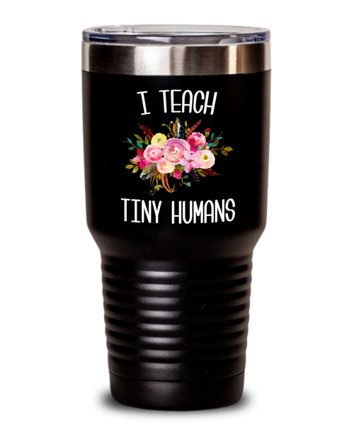 Teaching Tiny Humans Mug Funny Preschool Teacher Tumbler Pre K Gift Floral Insulated Hot Cold Travel Coffee Cup BPA Free