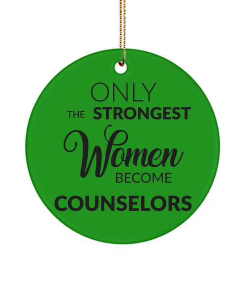 School Counselor Only The Strongest Women Become Counselors Ceramic Christmas Tree Ornament