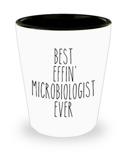 Gift For Microbiologist Best Effin' Microbiologist Ever Ceramic Shot Glass Funny Coworker Gifts