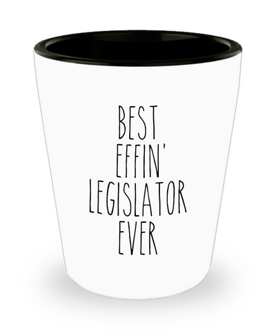 Gift For Legislator Best Effin' Legislator Ever Ceramic Shot Glass Funny Coworker Gifts