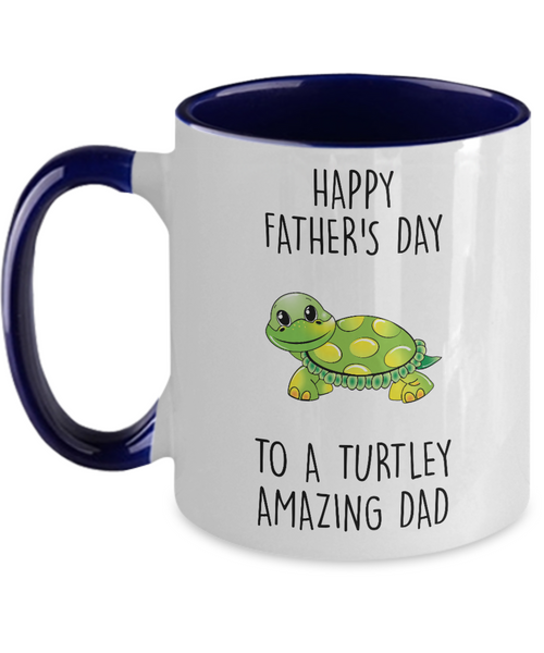 Happy Father's Day To A Turtley Amazing Dad Two-Tone Mug Coffee Cup Funny Gift