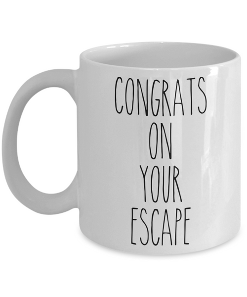 Funny Divorce Mug for Her Coworker Goodbye Gift Congrats on Your Escape Coffee Cup