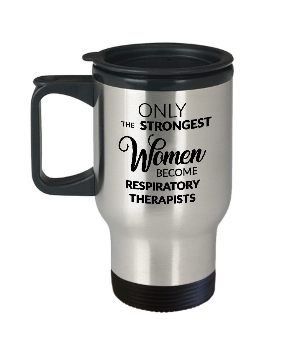 Respiratory Therapist Coffee Mug Gifts Only the Strongest Women Become Respiratory Therapists Coffee Mug Stainless Steel Insulated Coffee Cup-Cute But Rude