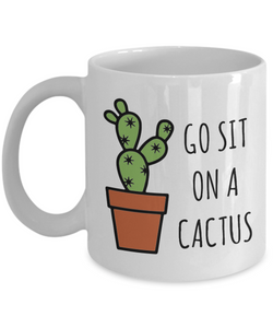 Snarky Mugs for Women Men Go Sit on a Cactus Mug Funny Cup Rude Coffee Mugs-Cute But Rude