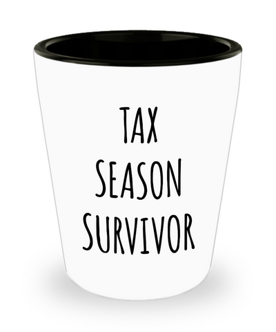 Income Tax Gag Gift Tax Preparer Gifts Tax Season Survivor Ceramic Shot Glass
