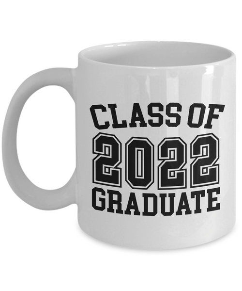 Class of 2022 Graduate Mug Seniors 2022 Graduation Coffee Cup Funny Gift
