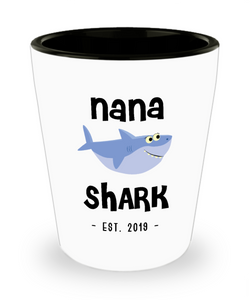 Nana Shark New Nana Est 2019 Do Do Do Expecting Nanas Baby Shower Pregnancy Reveal Announcement Gifts Ceramic Shot Glass