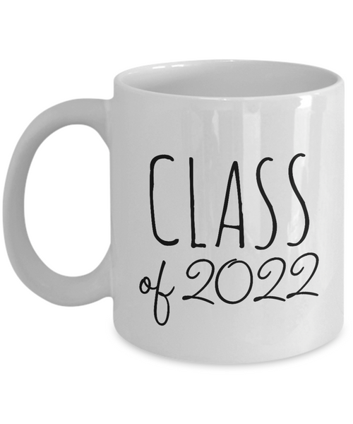 Class of 2022 Mug Coffee Cup Funny Gift
