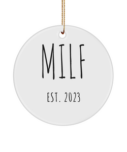 MILF 2023 Ceramic Christmas Tree Ornament Funny Gift