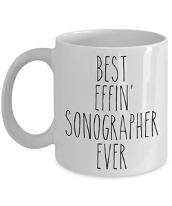 Gift For Sonographer Best Effin' Sonographer Ever Mug Coffee Cup Funny Coworker Gifts