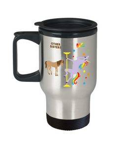 Funny Gift for Sister Mug Twin Sister Birthday Travel Coffee Cup Pole Dancing Unicorn 14oz