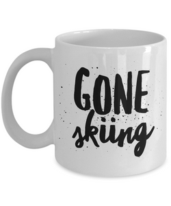 Gone Skiing Mug Ceramic Coffee Cup-Cute But Rude