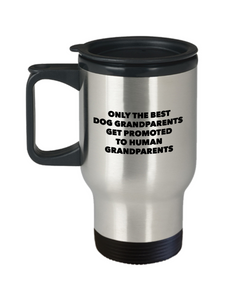 New Grandparent Gift - Only the Best Dog Grandparents Get Promoted to Human Grandparents Mug Stainless Steel Insulated Coffee Cup-Cute But Rude