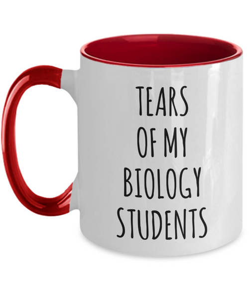 Tears Of My Biology Students Mug Two-Tone Coffee Cup Funny Gift