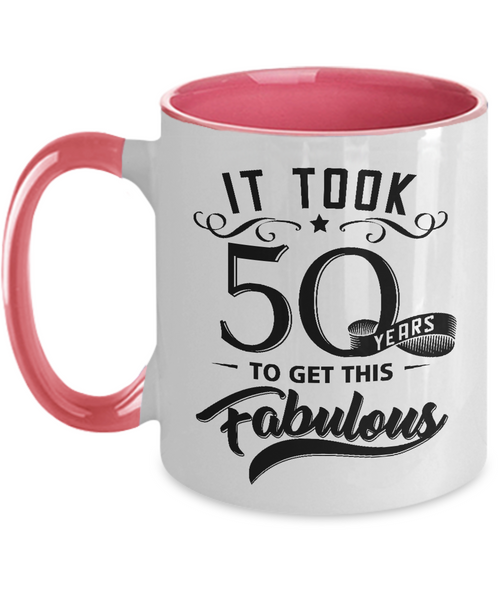 It Took 50 Years To Get This Fabulous Two-Tone Mug Coffee Cup Funny Gift