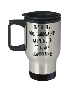 New Grandpa Mug First Time Grandma Gift Baby Announcement Pregnancy Reveal Only the Best Dog Grandparents Get Promoted to Human Grandparents Mug Stainless Steel Insulated Travel Coffee Cup