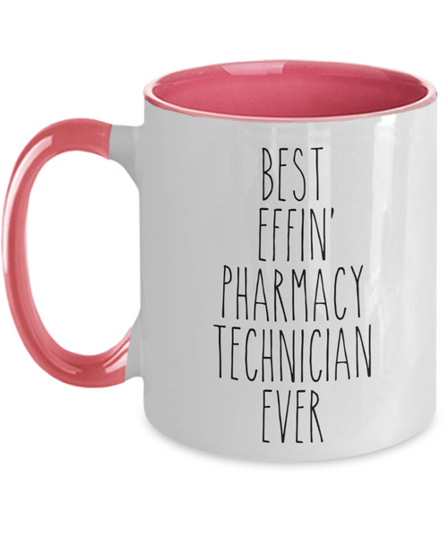 Gift For Pharmacy Technician Best Effin' Pharmacy Technician Ever Mug Two-Tone Coffee Cup Funny Coworker Gifts