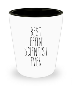 Gift For Scientist Best Effin' Scientist Ever Ceramic Shot Glass Funny Coworker Gifts