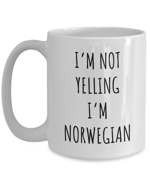 Norway Mug I'm Not Yelling I'm Norwegian Coffee Cup Norway Gift