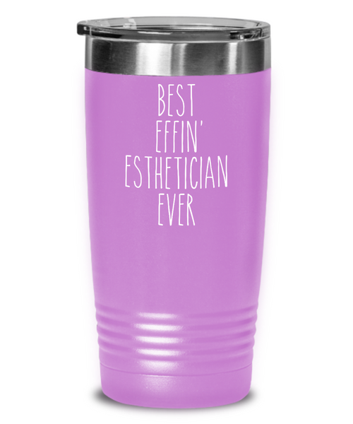 Gift For Esthetician Best Effin' Esthetician Ever Insulated Drink Tumbler Travel Cup Funny Coworker Gifts